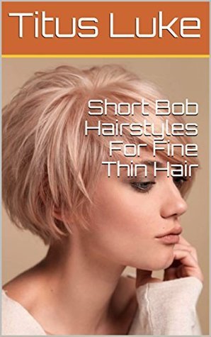 short-bobs-for-fine-thin-hair-12_8 Short bobs for fine thin hair