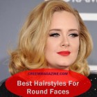 Best styles for round faces