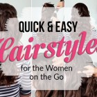 Easy hairstyles for ladies